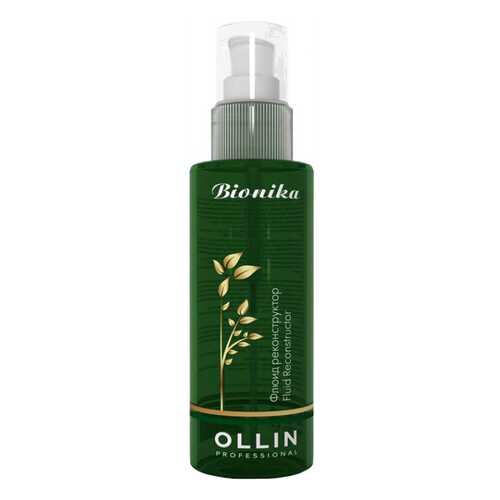 Флюид для волос Ollin Professional BioNika Реконструктор 100 мл в Улыбка Радуги